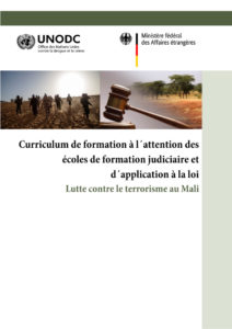 Training Curriculum for schools of judicial training and law enforcement-fight against terrorism in Mali